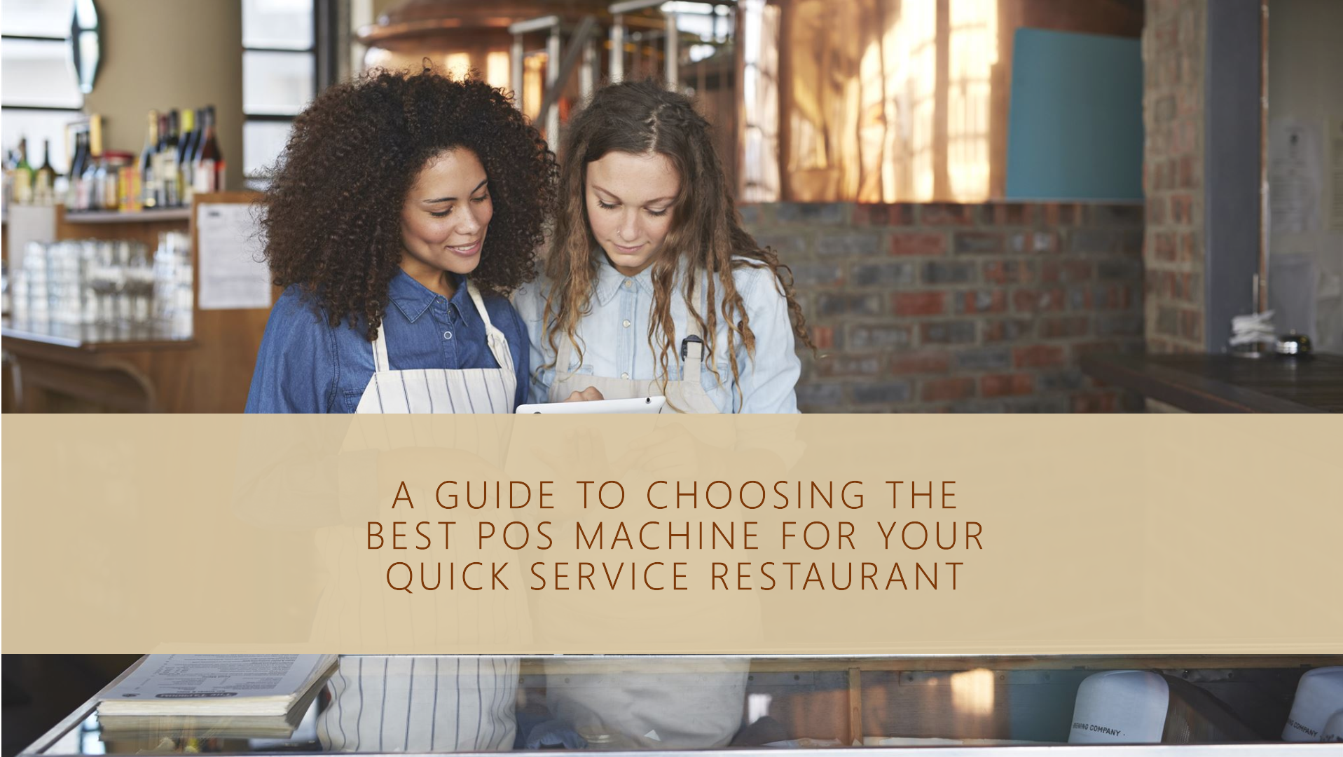 A Guide to Choosing the Best POS Machine for Your Quick Service Restaurant